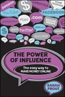 Le pouvoir de l'influence - The Power of Influence