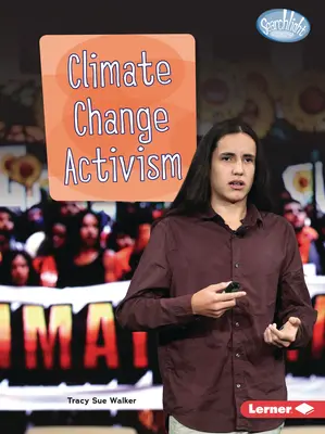 Activisme en faveur du changement climatique - Climate Change Activism