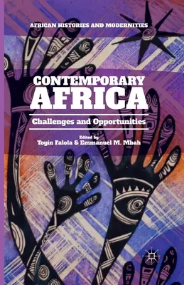 L'Afrique contemporaine : Défis et opportunités - Contemporary Africa: Challenges and Opportunities