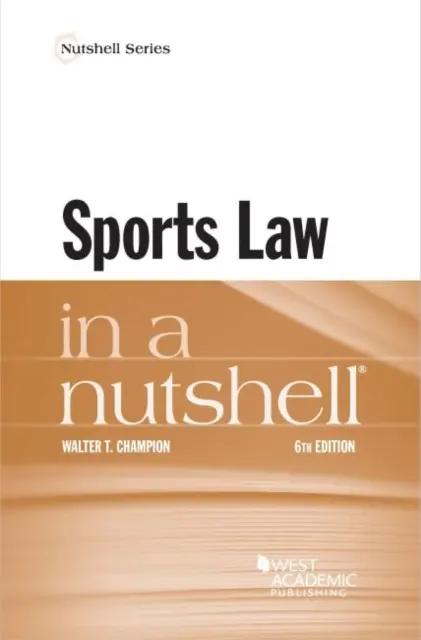 Le droit du sport en bref - Sports Law in a Nutshell