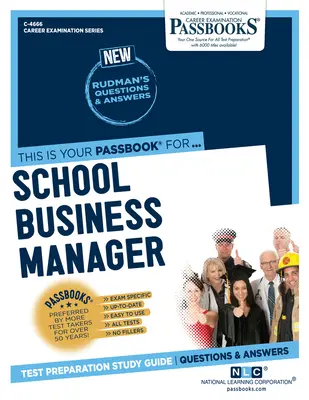Gestionnaire des affaires scolaires (C-4666) : Passbooks Study Guide - School Business Manager (C-4666): Passbooks Study Guide