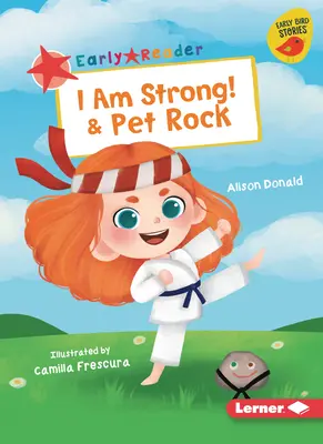 I Am Strong ! et Pet Rock - I Am Strong! & Pet Rock