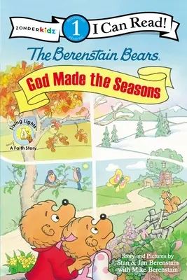 Les ours Berenstain, Dieu a créé les saisons : Niveau 1 - The Berenstain Bears, God Made the Seasons: Level 1