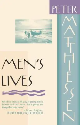 La vie des hommes - Men's Lives