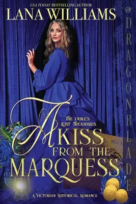 Un baiser du marquis - A Kiss from the Marquess