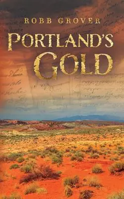 L'or de Portland - Portland's Gold