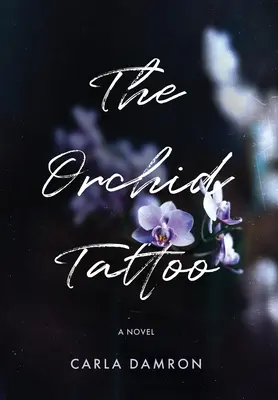 Le tatouage de l'orchidée - The Orchid Tattoo