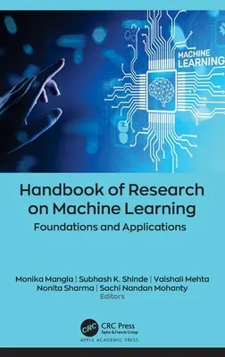 Manuel de recherche sur l'apprentissage automatique : Fondements et applications - Handbook of Research on Machine Learning: Foundations and Applications
