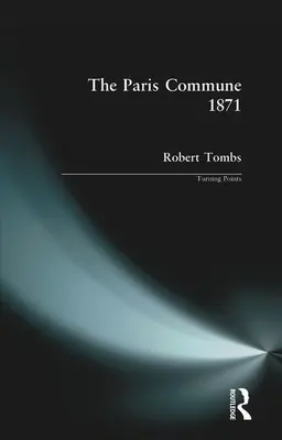 La Commune de Paris 1871 - The Paris Commune 1871