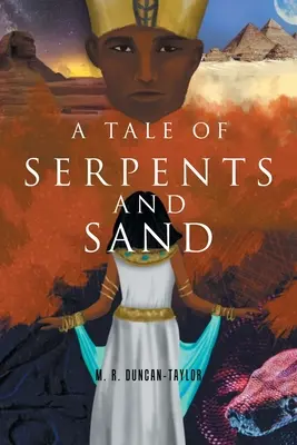 Une histoire de serpents et de sable - A Tale of Serpents and Sand