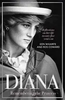 Diana - Se souvenir de la princesse - Réflexions sur sa vie, vingt-cinq ans après sa mort - Diana - Remembering the Princess - Reflections on her life, twenty-five years on from her death