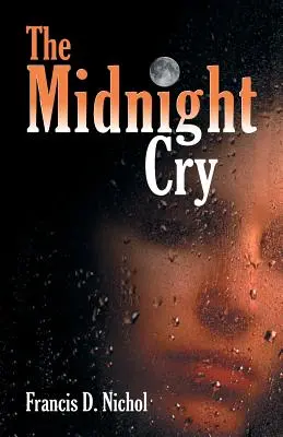 Le cri de minuit - The Midnight Cry