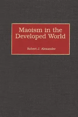 Le maoïsme dans les pays développés - Maoism in the Developed World