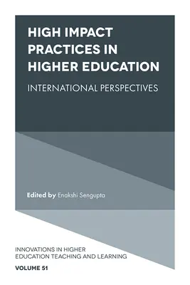 Pratiques à fort impact dans l'enseignement supérieur : Perspectives internationales - High Impact Practices in Higher Education: International Perspectives