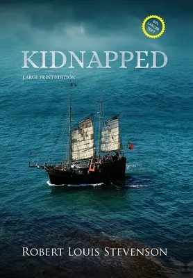 Kidnapped (annoté, gros caractères) - Kidnapped (Annotated, Large Print)