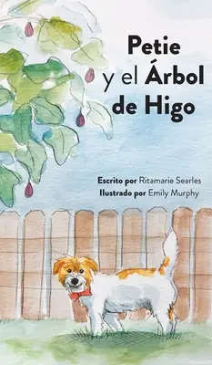 Petie et l'arbre de Higo - Petie y el rbol de Higo