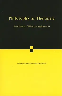 La philosophie comme thérapie - Philosophy as Therapeia