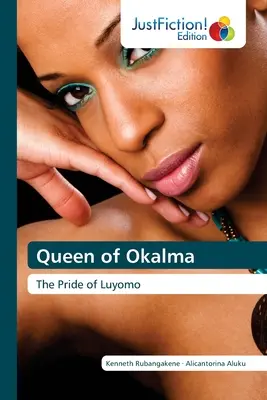 Reine d'Okalma - Queen of Okalma