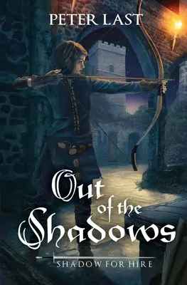 De l'ombre à la lumière : L'ombre à louer - Out of the Shadows: Shadow for Hire