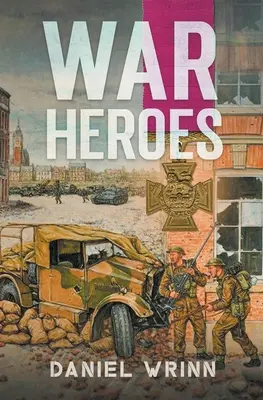 Héros de guerre - War Heroes