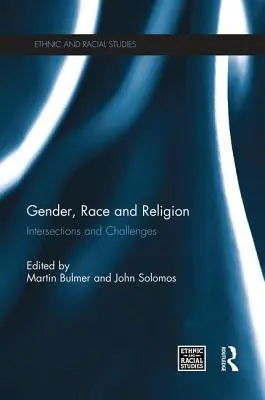 Genre, race et religion : Intersections et défis - Gender, Race and Religion: Intersections and Challenges