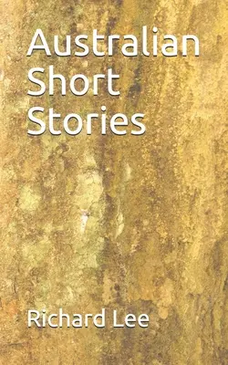 Histoires courtes australiennes - Australian Short Stories