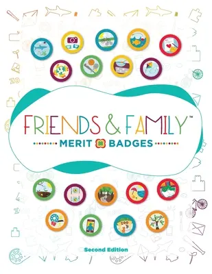 Badges de mérite Amis et famille (TM) - Friends and Family Merit Badges (TM)