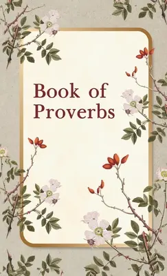 Livre des Proverbes Couverture rigide - Book of Proverbs Hardcover