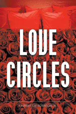 Cercles d'amour - Love Circles