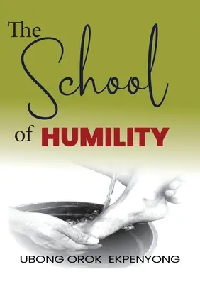 L'école de l'humilité - The School of Humility