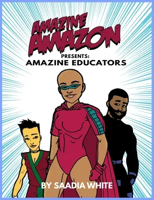 Amazine Amazon présente Amazine Educators : Amazine Educators - Amazine Amazon presents Amazine Educators: Amazine Educators