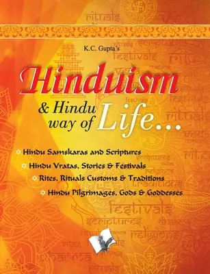 Hindouisme et mode de vie hindou : Samskaras et écritures hindoues - Hinduism and Hindu Way of Life: Hindu Samskaras and Scriptures