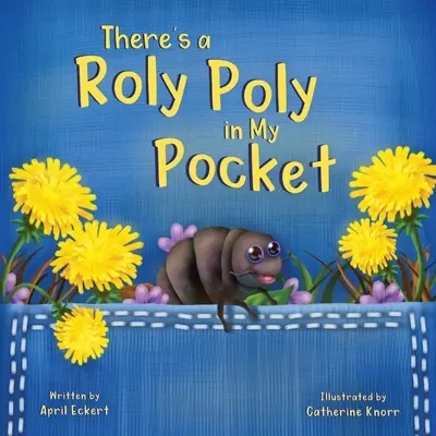 Il y a un Roly Poly dans ma poche - There's a Roly Poly in My Pocket