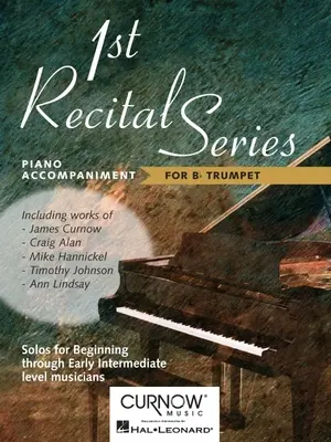 Première série de récitals : Accompagnement au piano pour trompette - First Recital Series: Piano Accompaniment for Trumpet