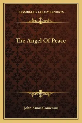 L'ange de la paix - The Angel Of Peace