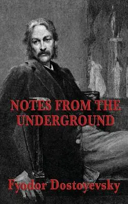 Notes du souterrain - Notes from the Underground