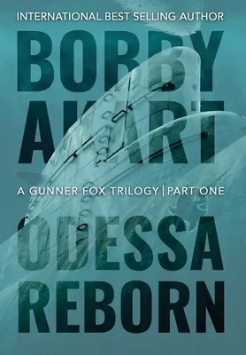 Odessa Reborn : Un thriller sur le terrorisme - Odessa Reborn: A Terrorism Thriller