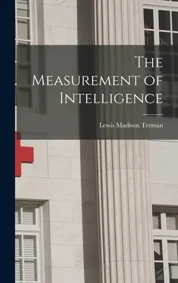 La mesure de l'intelligence - The Measurement of Intelligence