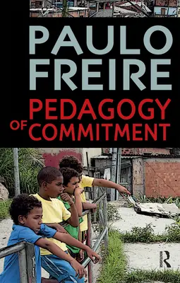 Pédagogie de l'engagement - Pedagogy of Commitment