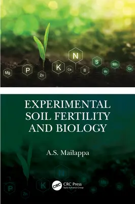 Fertilité expérimentale des sols et biologie - Experimental Soil Fertility and Biology