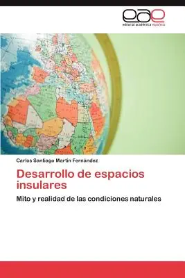 Desarrollo de Espacios Insulares (Développement d'espaces insulaires) - Desarrollo de Espacios Insulares