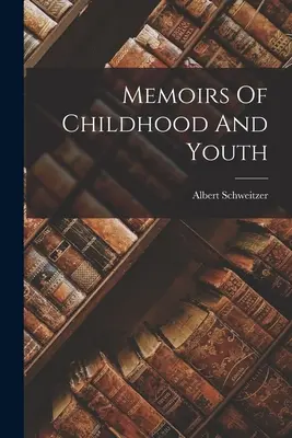 Mémoires d'enfance et de jeunesse - Memoirs Of Childhood And Youth