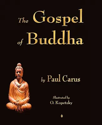 L'Évangile de Bouddha - The Gospel of Buddha
