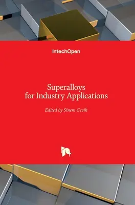 Superalliages pour applications industrielles - Superalloys for Industry Applications