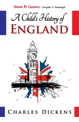 Histoire de l'Angleterre pour un enfant - A Child's History of England