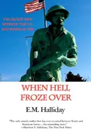 Quand l'enfer a gelé - When Hell Froze Over