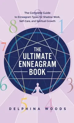 Le livre ultime de l'ennéagramme - The Ultimate Enneagram Book