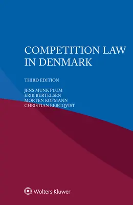 Droit de la concurrence au Danemark - Competition Law in Denmark