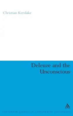 Deleuze et l'inconscient - Deleuze and the Unconscious