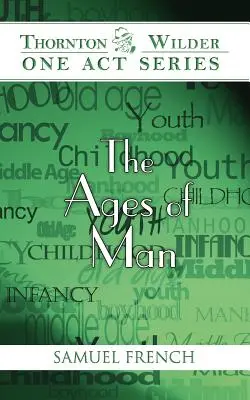 Les âges de l'homme - The Ages of Man